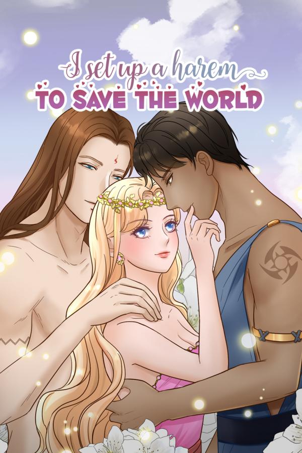 I set up a harem to save the world