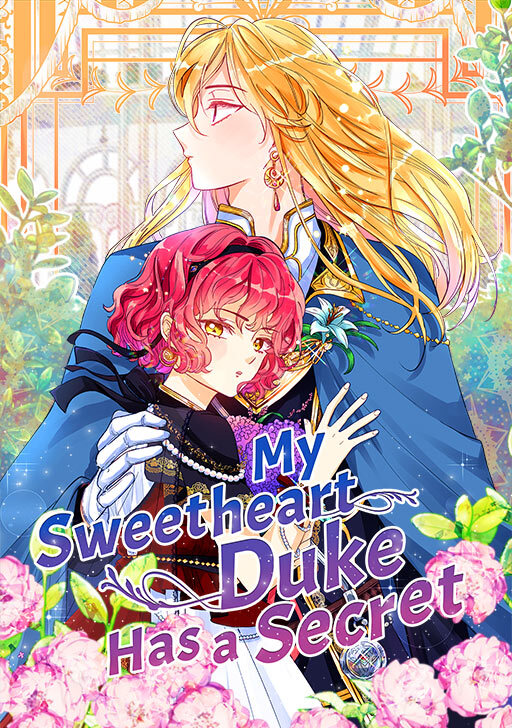 My Sweetheart Duke Has a Secret (Official) My Sweetheart Duke Has a Secret (Official)
