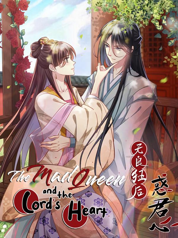 The Mad Queen and the Lord's Heart (Official)