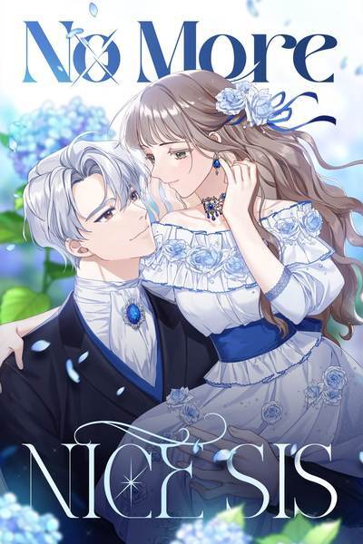 No More Nice Sis (Official)