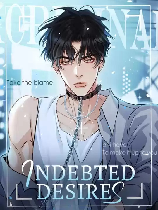 Read Indebted Desires (Official)