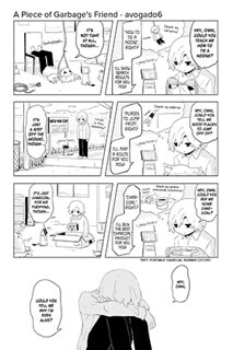 A Piece of Garbage's Friend