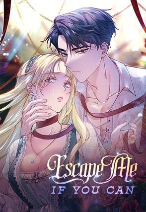 Escape Me If You Can Escape Me If You Can