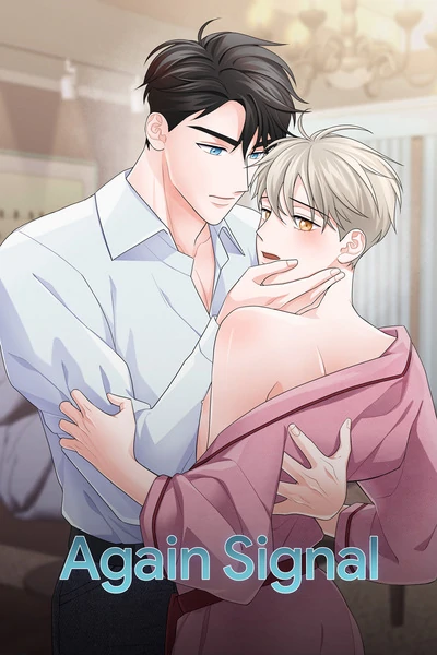 Again Signal (Mature) [Official]