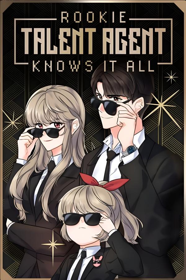 Rookie Talent Agent Knows It All [Official]