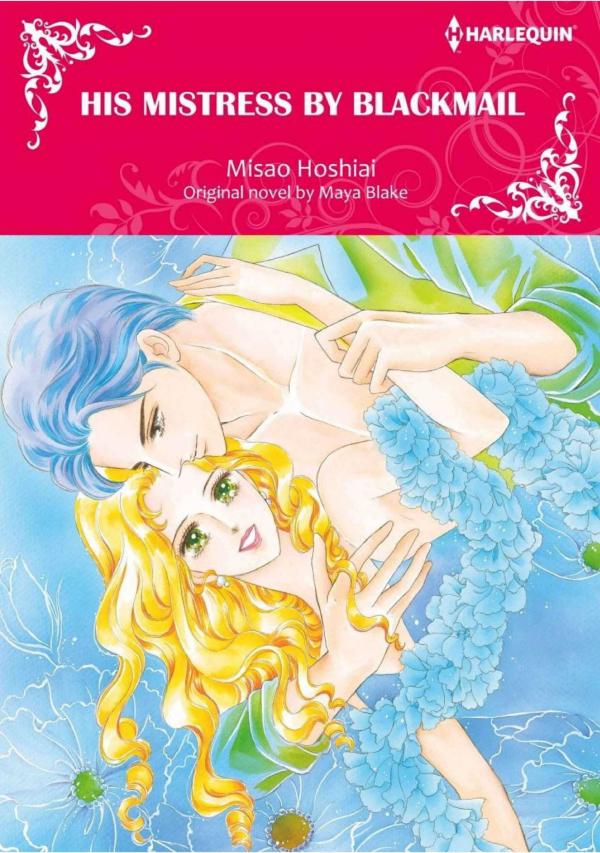 His Mistress By Blackmail His Mistress By Blackmail