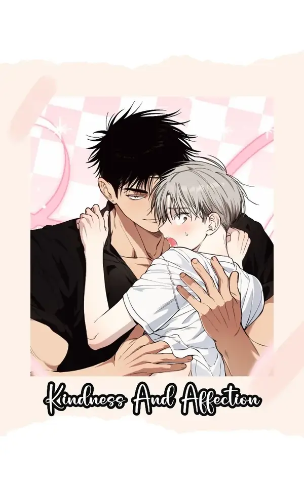 Kindness and Affection