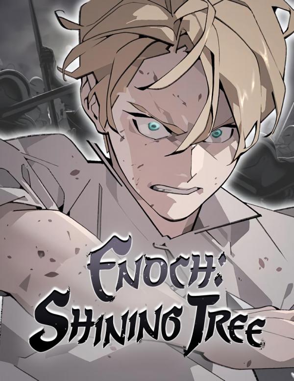 Enoch: Shining Tree Enoch: Shining Tree