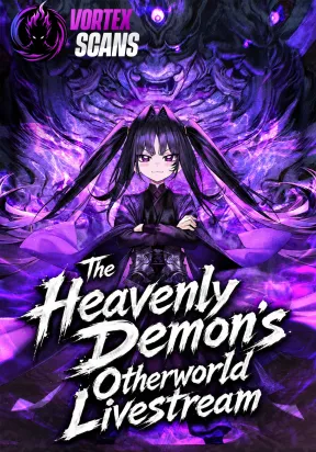 The Heavenly Demon’s Otherworld Livestream
