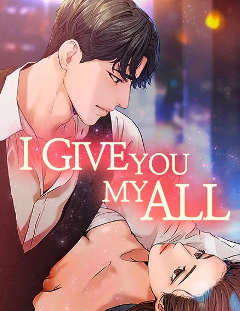 I Give You My All [Official]