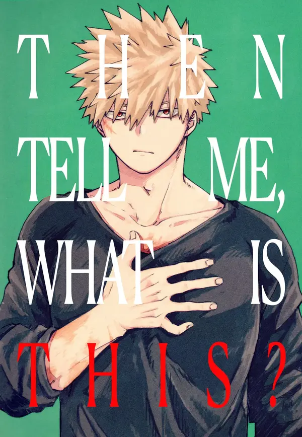 Then Tell Me, What Is This? – Boku no Hero Academia dj [CokelatCandy]