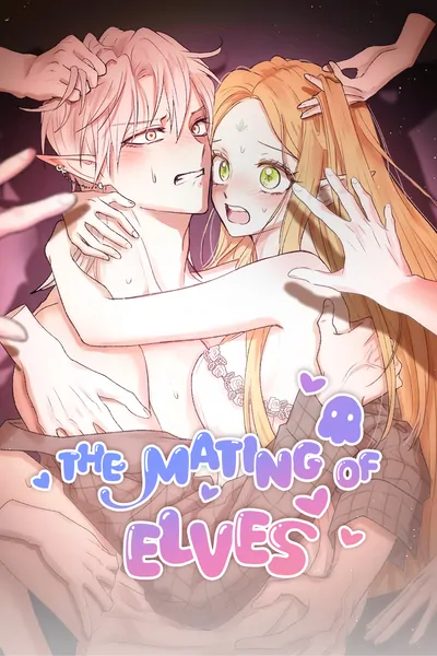 The Mating of Elves [Official]