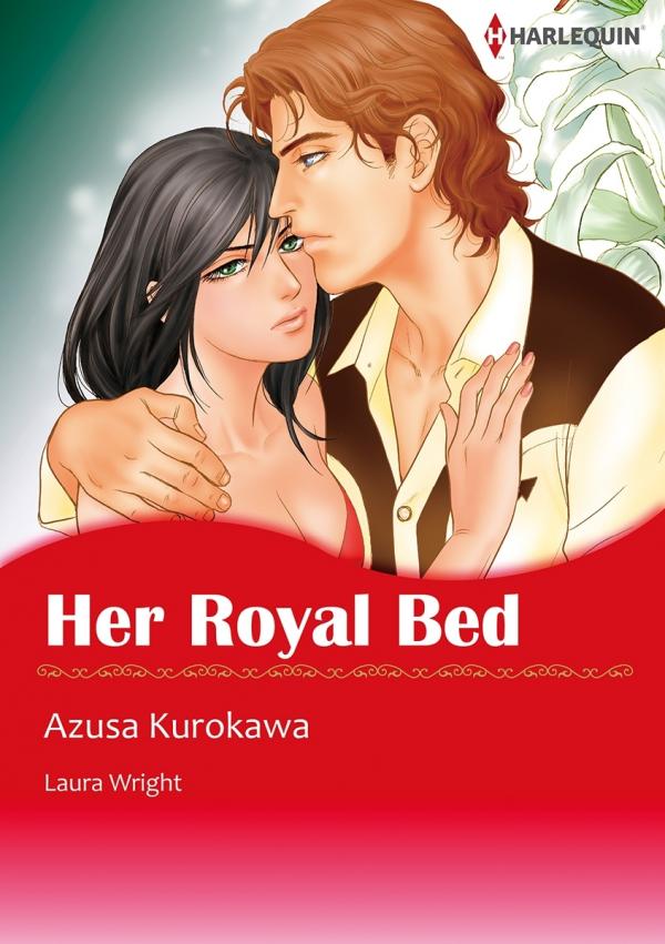 Her Royal Bed Her Royal Bed