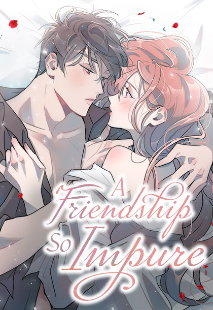 A Friendship So Impure A Friendship So Impure