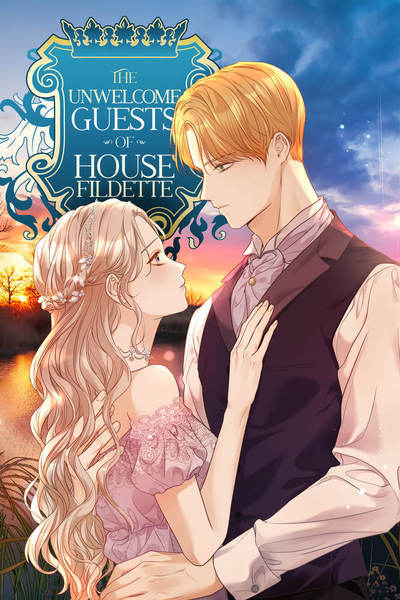 The Unwelcome Guests of House Fildette (Official) The Unwelcome Guests of House Fildette (Official)