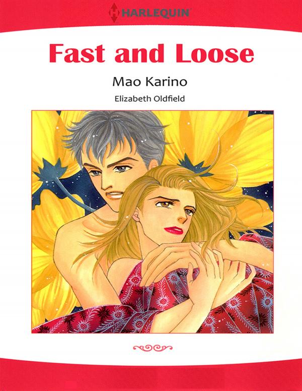 Fast and Loose Fast and Loose