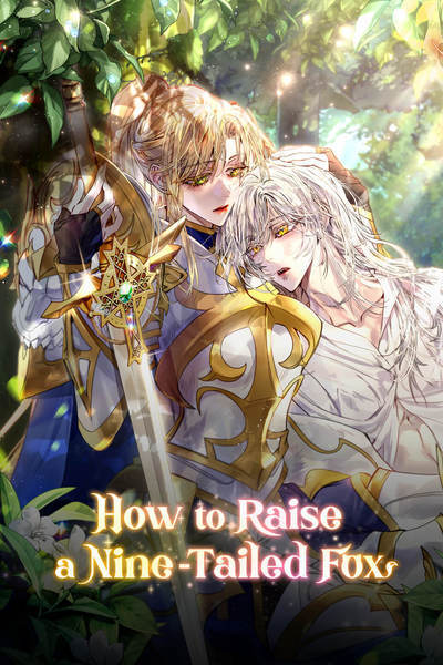 How to Raise a Nine-Tailed Fox How to Raise a Nine-Tailed Fox