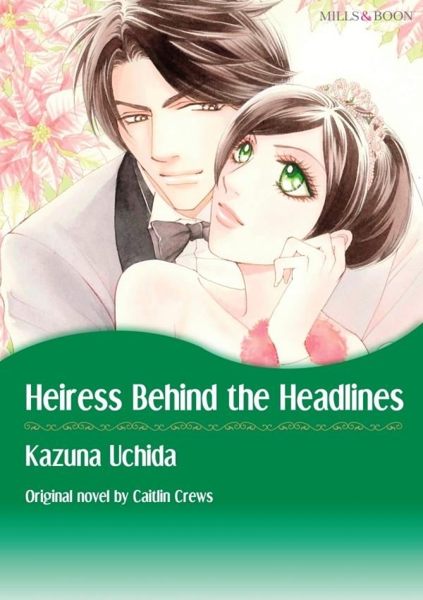 Heiress Behind The Headlines Heiress Behind The Headlines