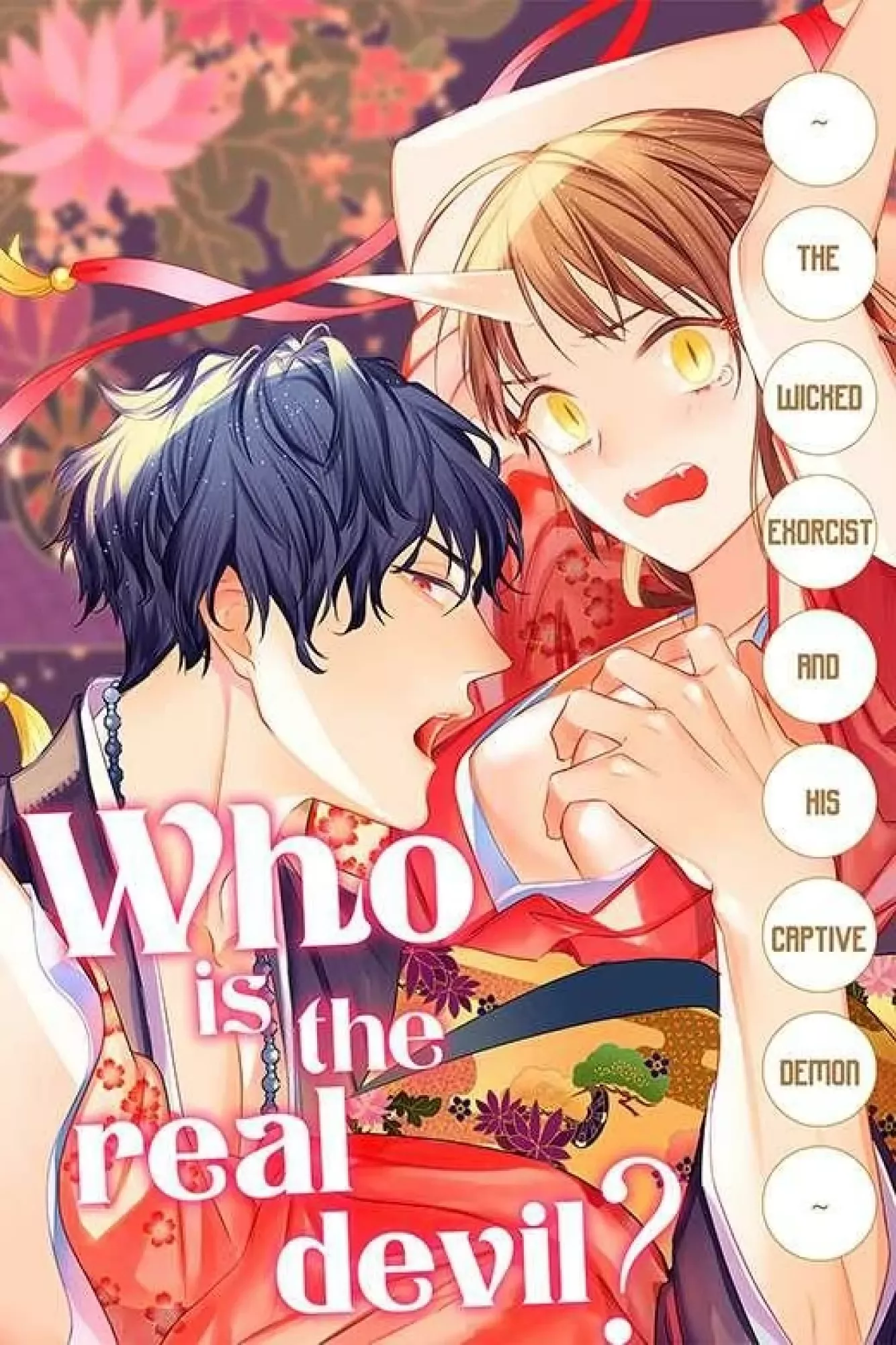 Who Is the Demon? - The Lustful Exorcist and the Captured Demon