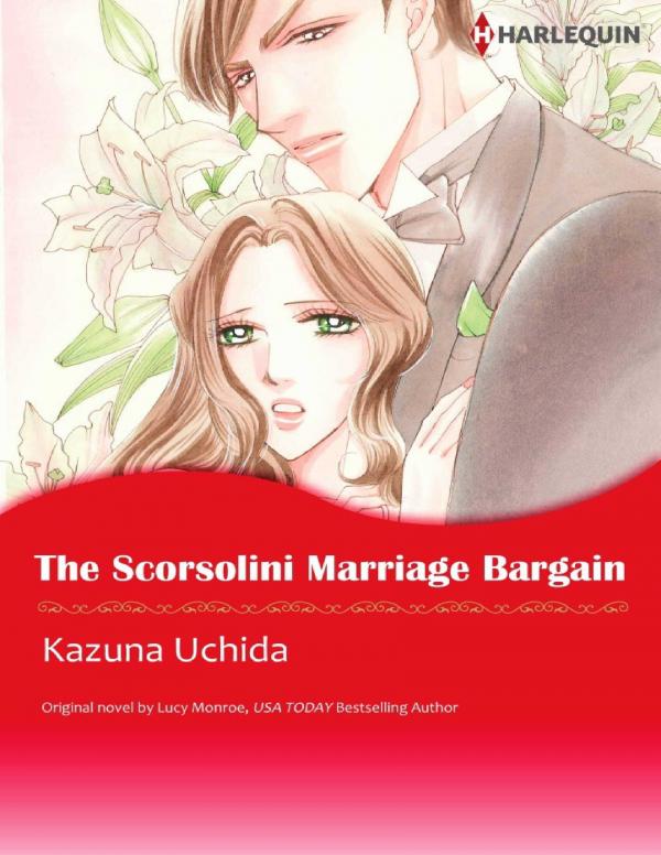 THE SCORSOLINI MARRIAGE BARGAIN (Royal Brides III) THE SCORSOLINI MARRIAGE BARGAIN (Royal Brides III)