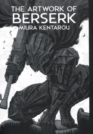 THE ARTWORK OF BERSERK THE ARTWORK OF BERSERK