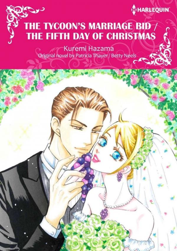 The Tycoon's Marriage Bid & The Fifth Day of Christmas The Tycoon's Marriage Bid & The Fifth Day of Christmas