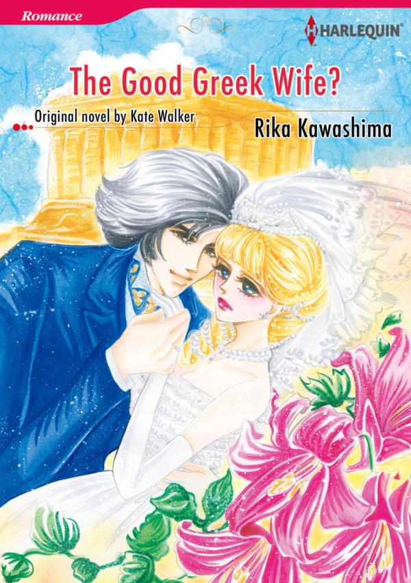 The Good Greek Wife? The Good Greek Wife?