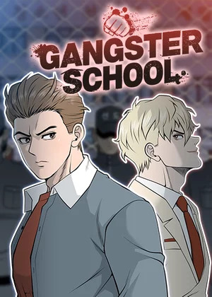 Gangster School Gangster School