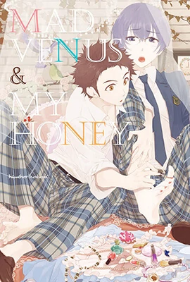 Mad Venus & My Honey (official)