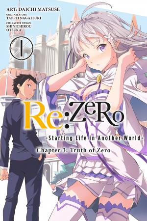 Re:ZERO -Starting Life in Another World-, Chapter 3: Truth of Zero (Official)