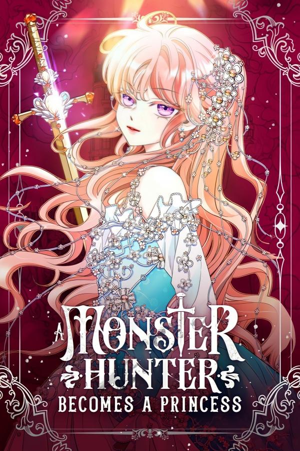 A Monster Hunter Becomes a Princess (Official) A Monster Hunter Becomes a Princess (Official)