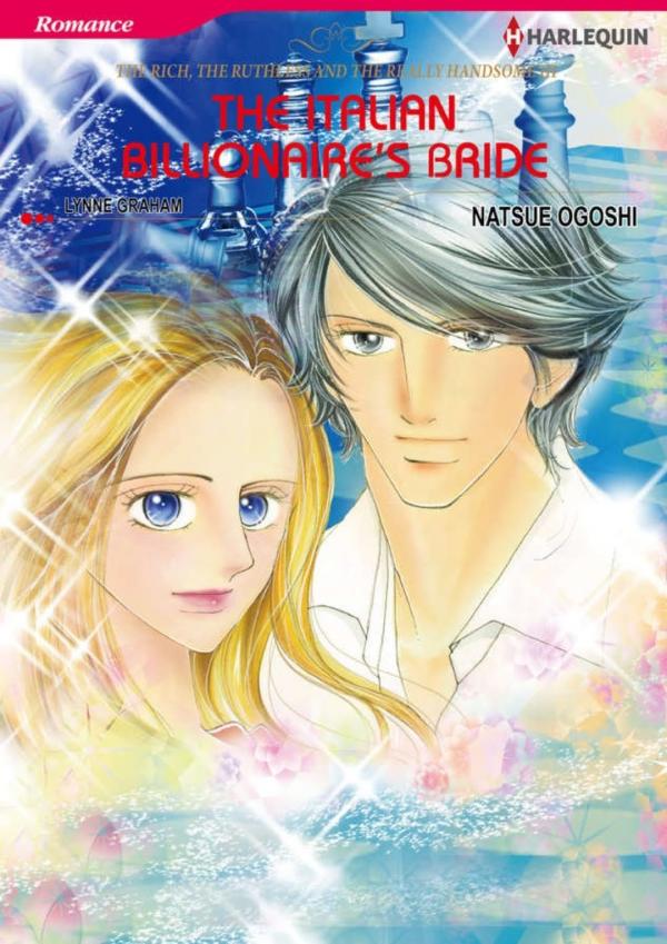 The Italian Billionaire's Bride (The Rich, the Ruthless and the Really Handsome III) The Italian Billionaire's Bride (The Rich, the Ruthless and the Really Handsome III)