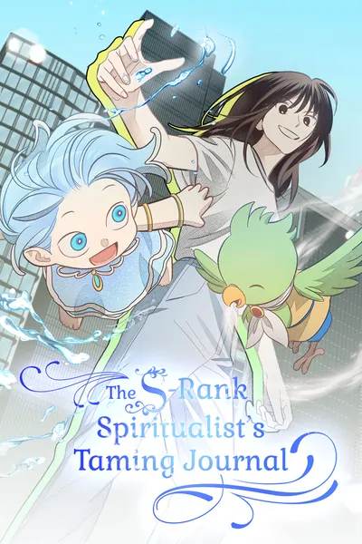The S-Rank Spiritualist's Taming Journal (Official)