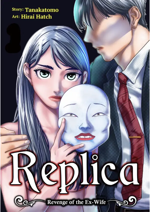 Replica: Revenge of the Ex-Wife Replica: Revenge of the Ex-Wife