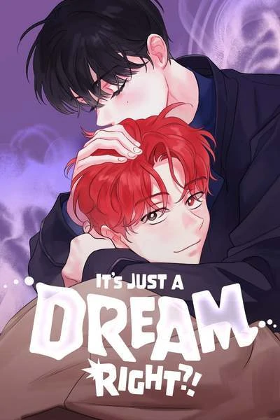 It’s just a dream… Right?! Side Stories It’s just a dream… Right?! Side Stories