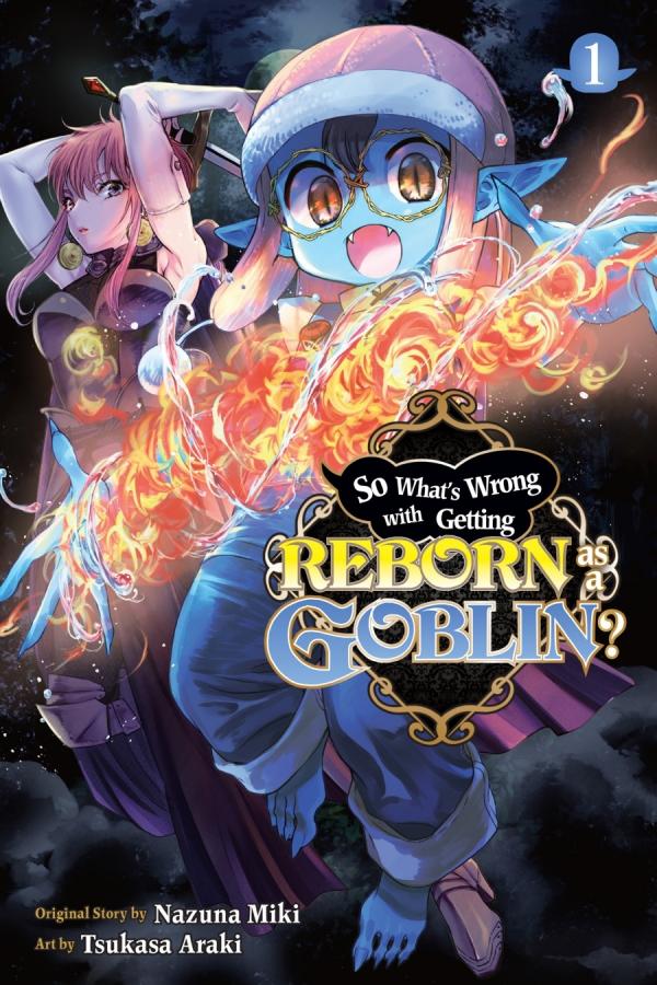 So What's Wrong with Getting Reborn as a Goblin? (Official)