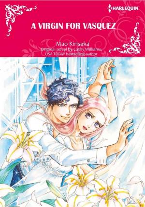 A VIRGIN FOR VASQUEZ A VIRGIN FOR VASQUEZ