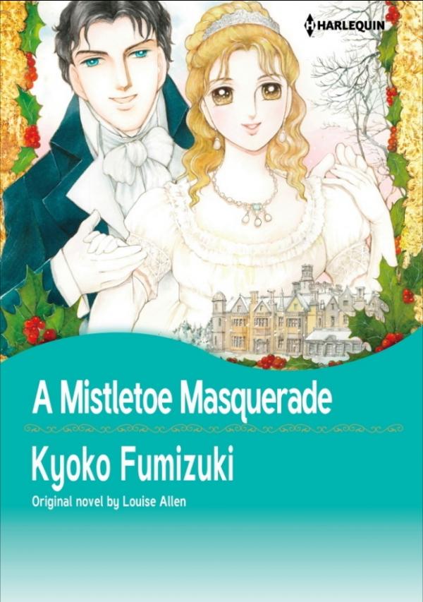 A Mistletoe Masquerade A Mistletoe Masquerade