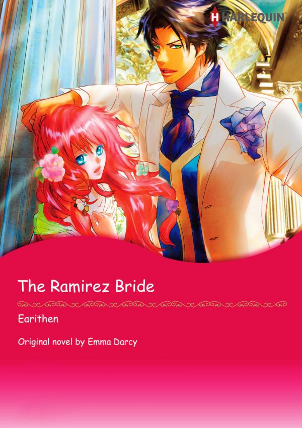 The Ramirez Bride The Ramirez Brides I The Ramirez Bride The Ramirez Brides I