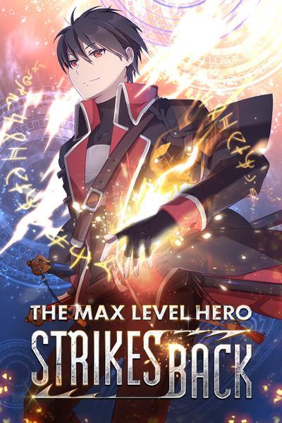 The Max Level Hero Strikes Back (Official)