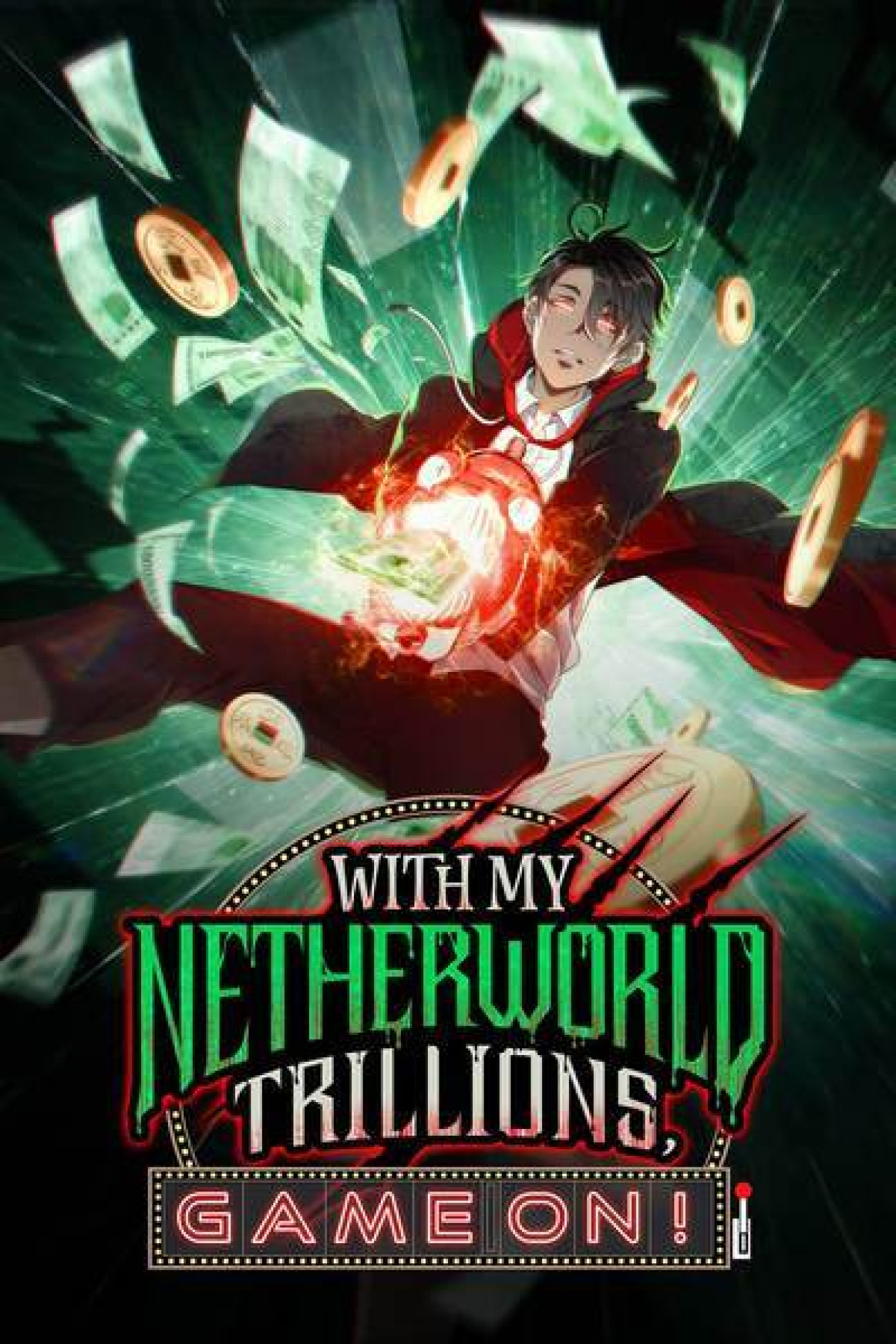Read With My Netherworld Trillions, Game On!