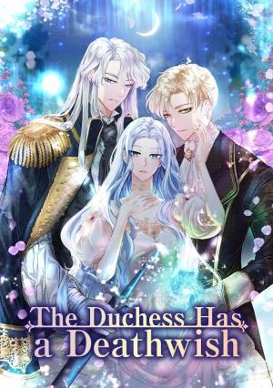 The Duchess Has a Deathwish The Duchess Has a Deathwish