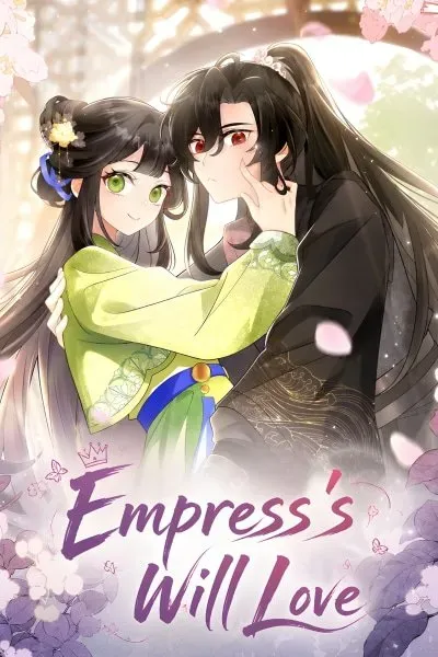 Empress's Will Love