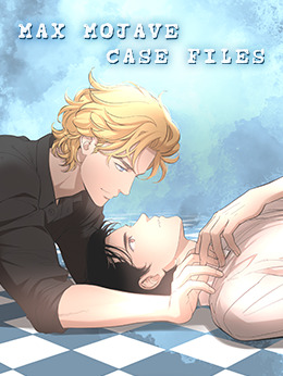 Max Mojave Case Files〘Mature Official〙
