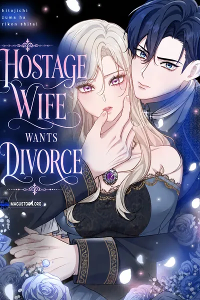 Hostage Wife Wants Divorce