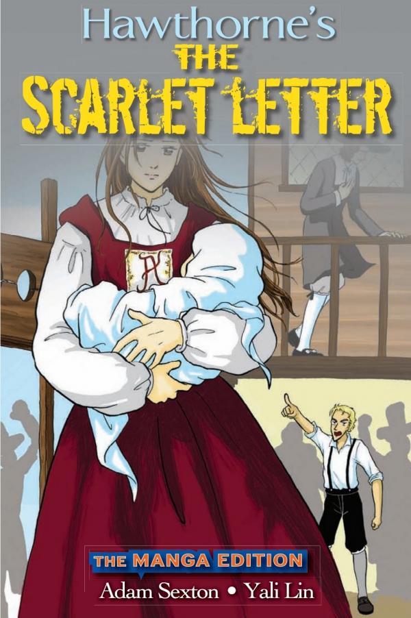 Scarlet Letter: The Manga Edition Scarlet Letter: The Manga Edition