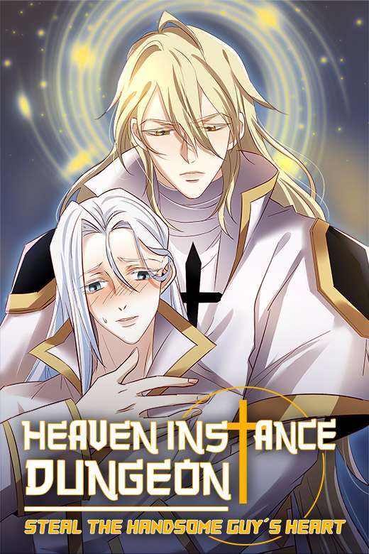 Read Heaven Instance Dungeon - Steal the Handsome Guy’s Heart [Mature ...