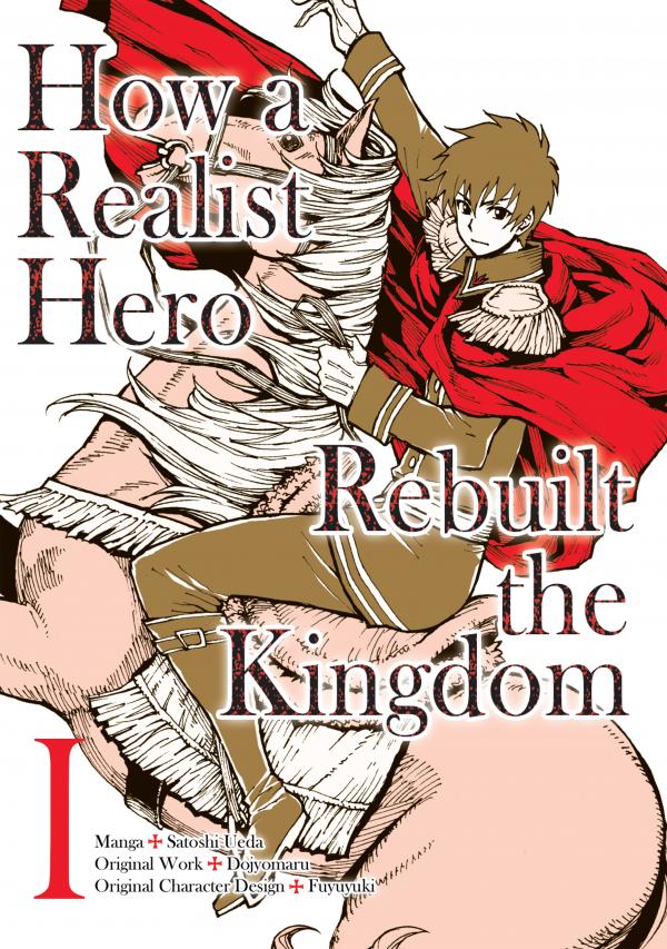 How a Realist Hero Rebuilt the Kingdom (Official)