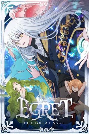 Egret: The Great Sage [Official]