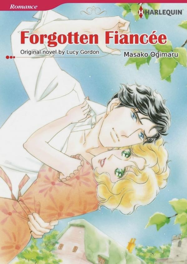 Forgotten Fiancée Forgotten Fiancée